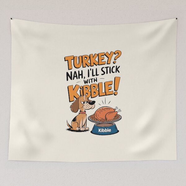 Item preview, Turkey? Nah, I’ll Stick with Kibble Pet Thanksgiving Design designed and sold by MolonasDesigns.