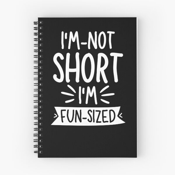 Item preview, I'm Not Short I'm Fun Sized Funny Saying Quote Humor Lover designed and sold by SlocifieShop.