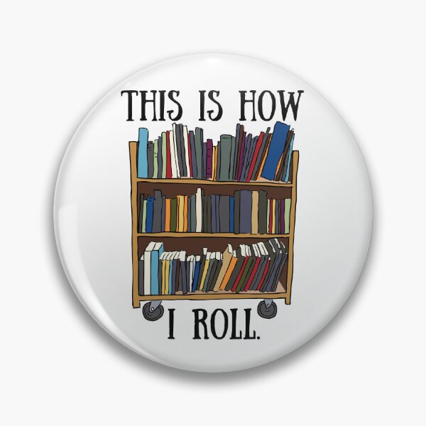 Item preview, This is How I Roll designed and sold by LibraryCore.