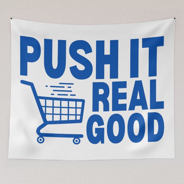 Item preview, Push It Real Good  designed and sold by HowToCanadian.