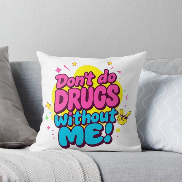 Item preview, funny saying advice : Don't do drugs without me groove grunge kawai design for a unique sticker designed and sold by puurfectcat.