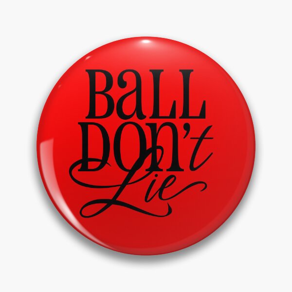 Item preview, BALL DON'T LIE typography designed and sold by minnayoung.