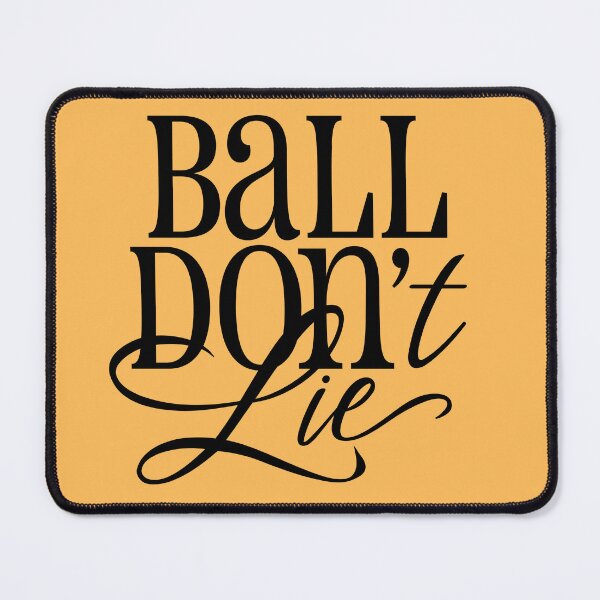 Item preview, BALL DON'T LIE typography designed and sold by minnayoung.