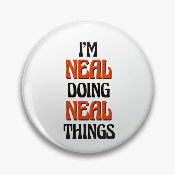 Item preview, I'm Neal Doing Neal Things designed and sold by Oussinc.