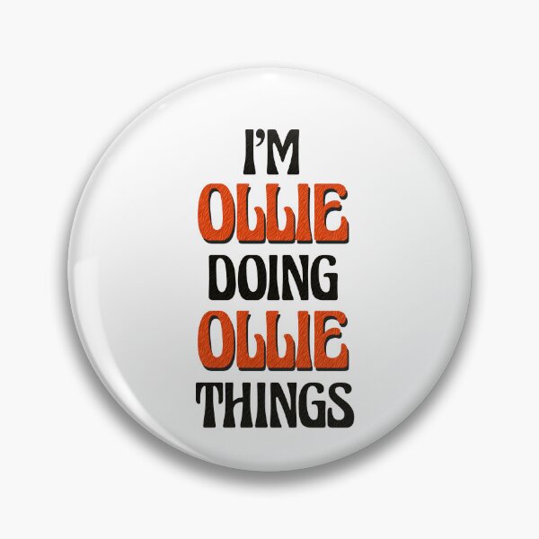 Item preview, I'm Ollie Doing Ollie Things designed and sold by Oussinc.