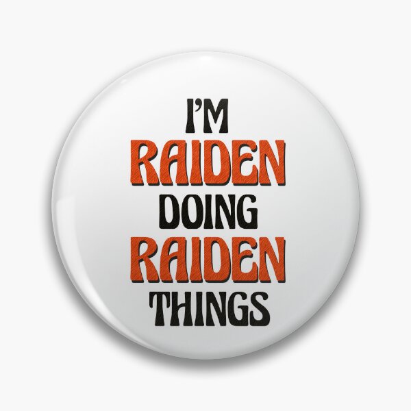 Item preview, I'm Raiden Doing Raiden Things designed and sold by Oussinc.