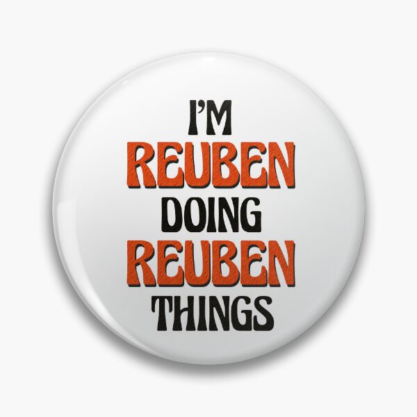 Item preview, I'm Reuben Doing Reuben Things designed and sold by Oussinc.