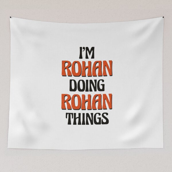 Item preview, I'm Rohan Doing Rohan Things designed and sold by Oussinc.