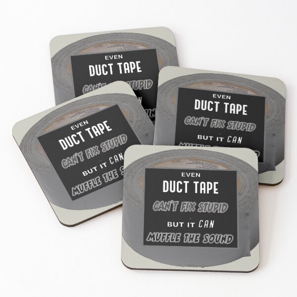 Item preview, DUCT TAPE CANT FIX STUPID designed and sold by THE AMERICAN TEEVANGELIST.