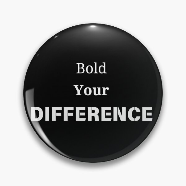 Item preview, Bold your differences  designed and sold by TextAura™.