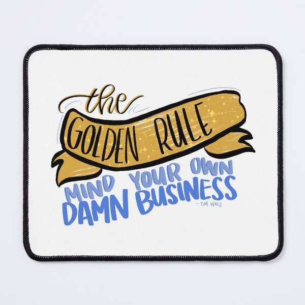 Item preview, mind. your own. damn. BUSINESS designed and sold by caseyjasper.