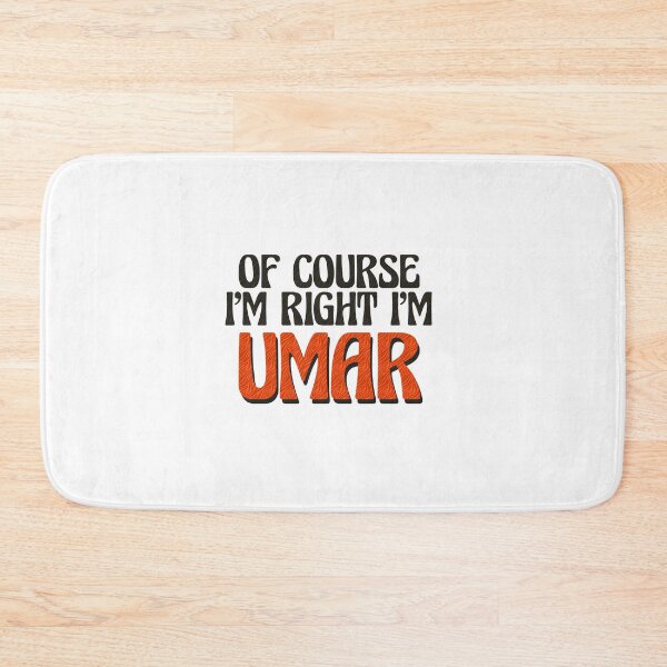 Item preview, Of Course I'm Right I'm Umar designed and sold by Watsonarts.