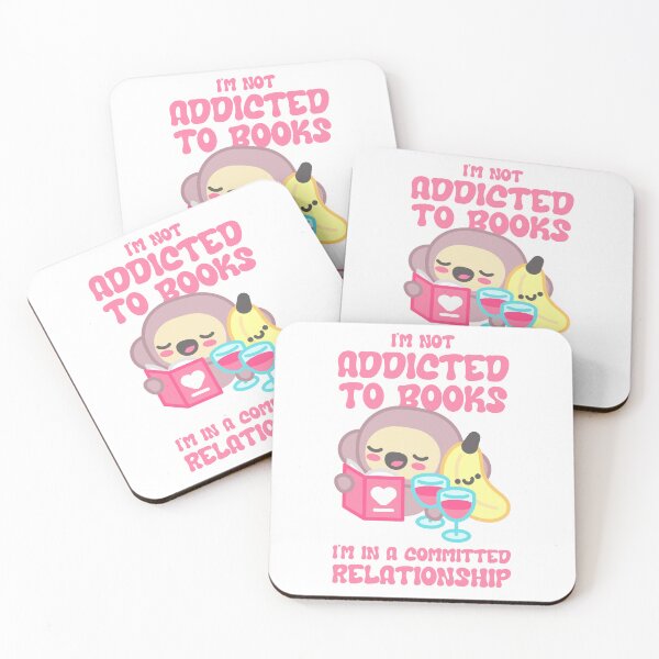 Item preview, I´M ADDICTED TO BOOKS, I´M IN A COMMITTED RELATIONSHIP designed and sold by Bookwormshop.