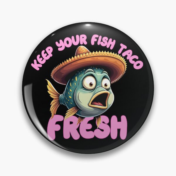 Item preview, Keep Your Fish Taco Fresh | Funny Cartoon Codfish designed and sold by NerdyWerks.