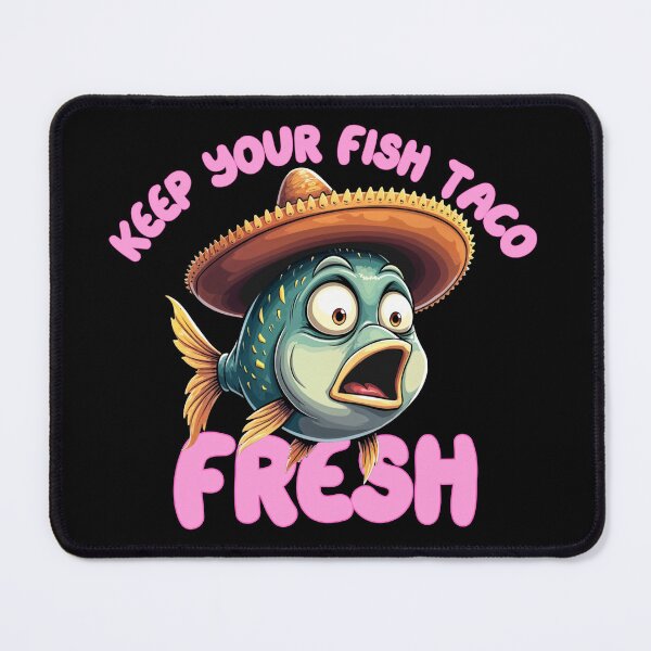 Item preview, Keep Your Fish Taco Fresh | Funny Cartoon Codfish designed and sold by NerdyWerks.