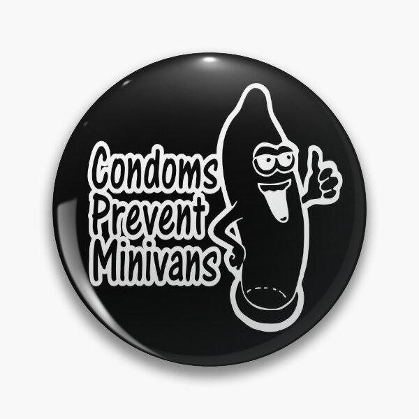 Item preview, Condoms Prevent Minivans designed and sold by SinfamousTwo.