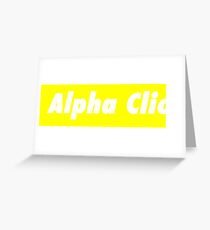 Alpha Clio - Supreme Style Greeting Card