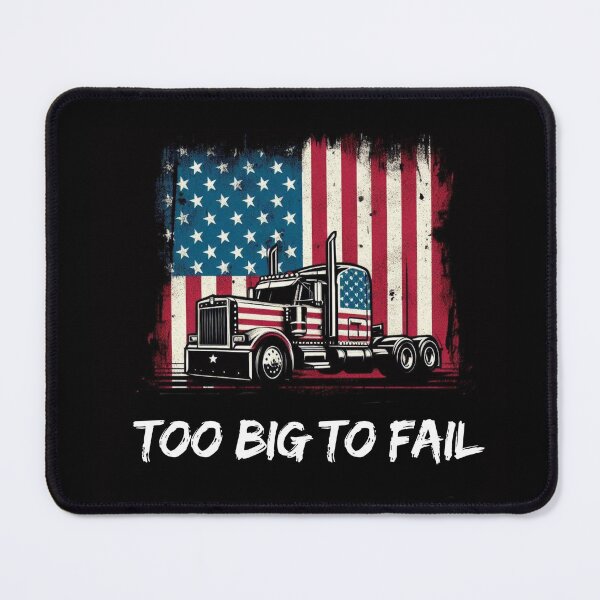 Item preview, Truckers - Too Big To Fail designed and sold by Myra365Art.