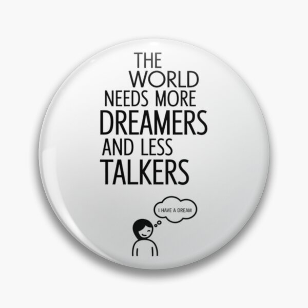 Item preview, Dreamers Over Talkers Inspirational Quote Art designed and sold by tutoo clothes.