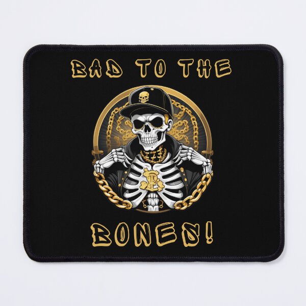 Item preview, Bad to the Bones! designed and sold by TrippyOutfitter.