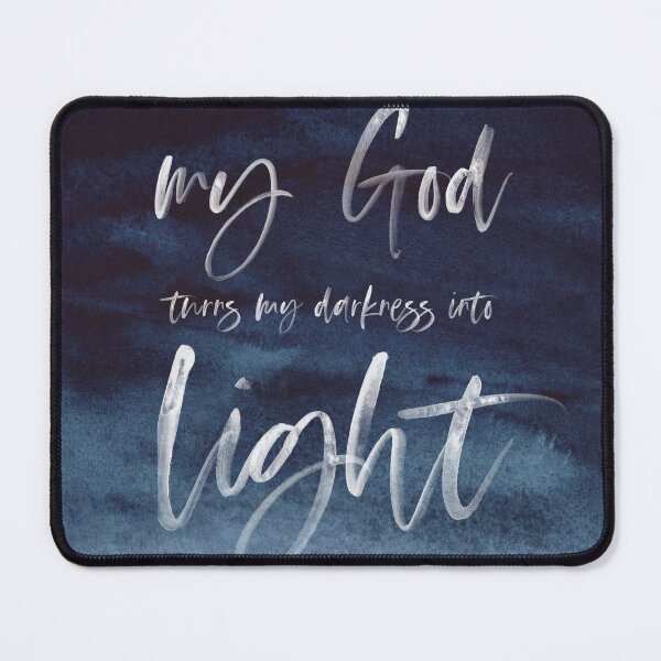 Item preview, Turn Darkness into Light designed and sold by KAMdesignhaus.
