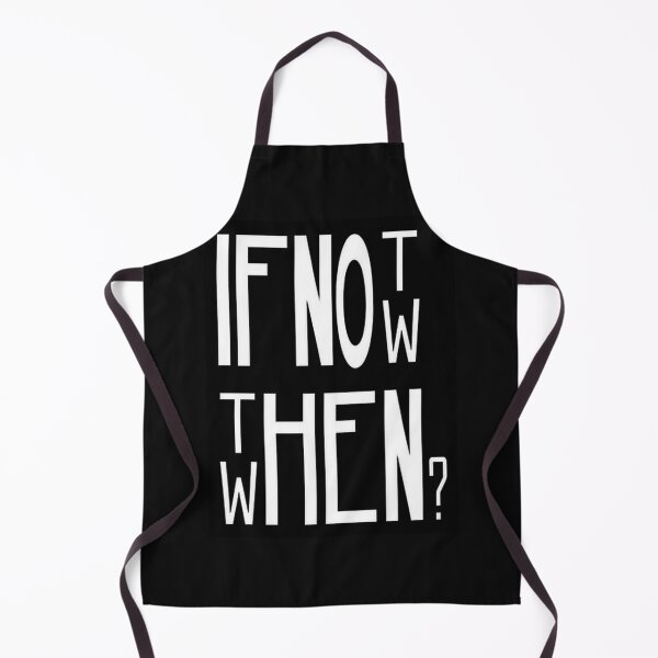 Item preview, If Not Now Then When? Motivational Quote designed and sold by Vicky021.
