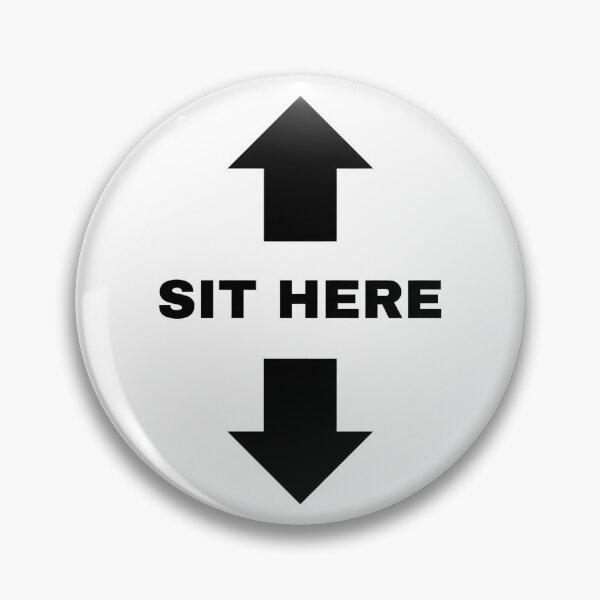 Item preview, SIT HERE designed and sold by amazemoda.