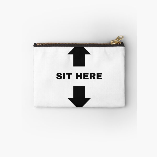 Item preview, SIT HERE designed and sold by amazemoda.