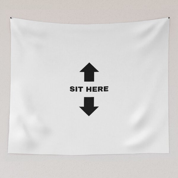 Item preview, SIT HERE designed and sold by amazemoda.