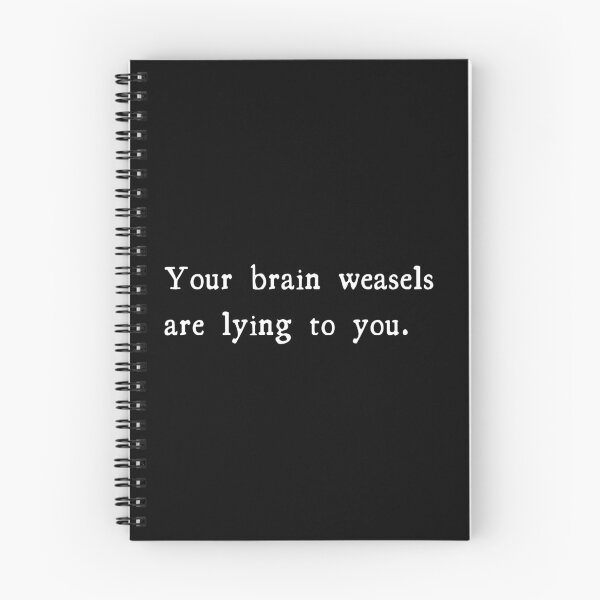 Item preview, Your brain weasels are lying to you  designed and sold by TwistedP-Photos.