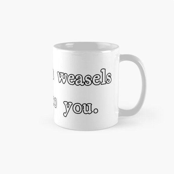 Item preview, Your brain weasels are lying to you  designed and sold by TwistedP-Photos.