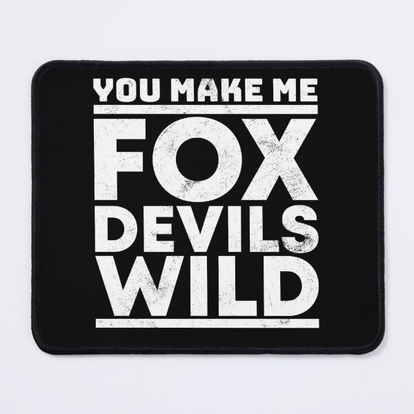 Item preview, You Make Me Fox Devils Wild Proverb Idiom Denglisch designed and sold by max-it-out.