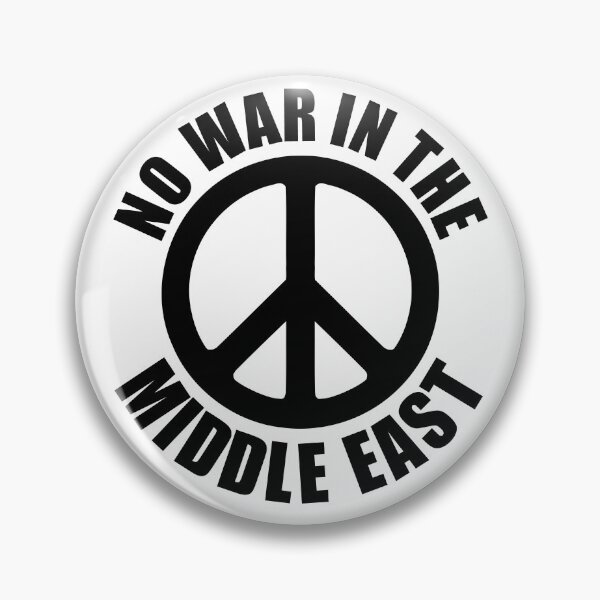 Item preview, NO WAR IN THE MIDDLE EAST designed and sold by Paparaw.
