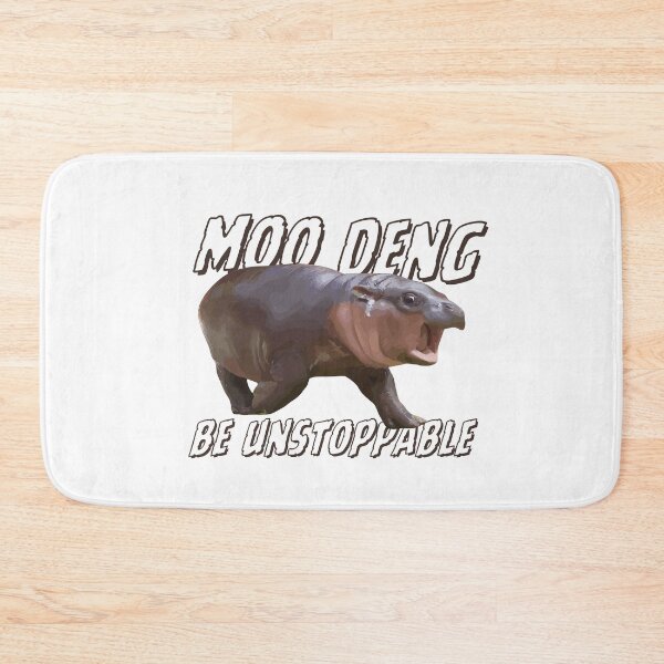 Item preview, Moo Deng Be Unstoppable Baby Hippo Meme designed and sold by aipolohu.