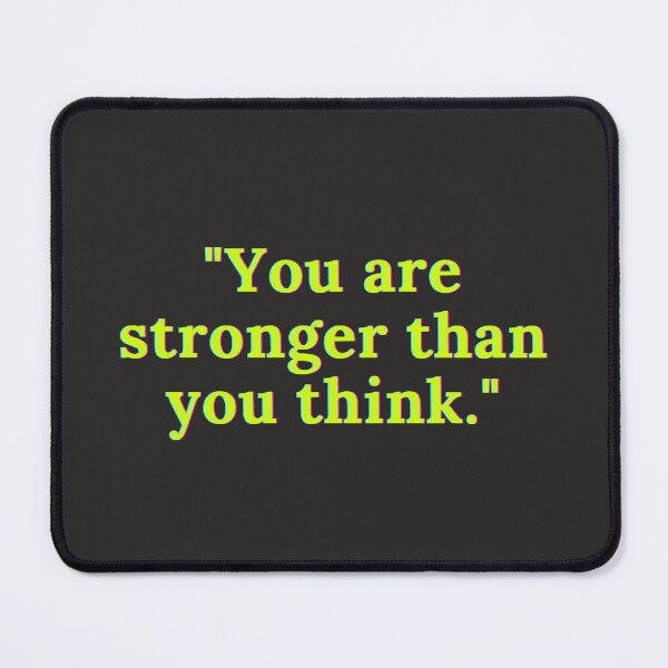 Item preview, You are stronger than you think fitness gym quote designed and sold by CameltStudio.