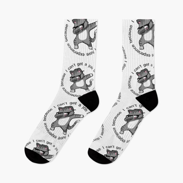 Item preview, I cant get a job because I dont have experience because...*COOL CAT* designed and sold by trendarmy.