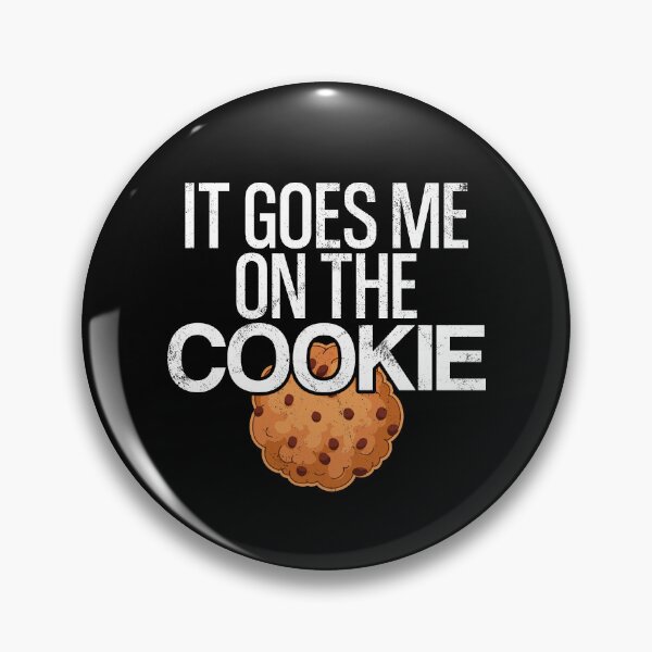 Item preview, It Goes Me On The Cookie Proverb Denglisch Saying designed and sold by max-it-out.