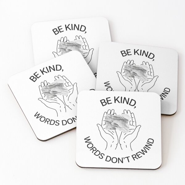 Item preview, Be Kind Words Don't Rewind - For those who value empathy and the power of kind words. designed and sold by Zyziowsky.