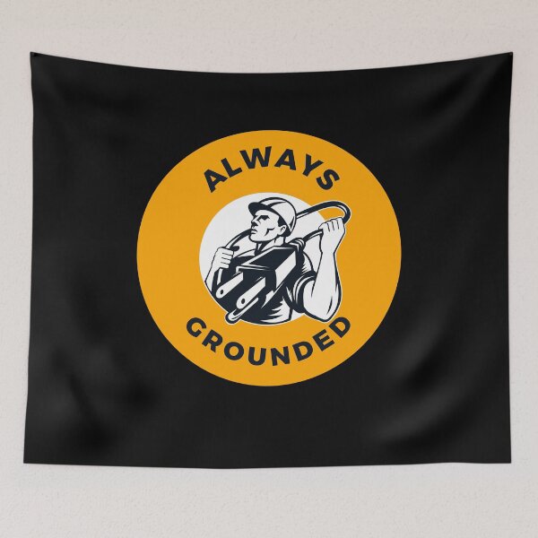 Item preview, Always Grounded Funny Electrician  designed and sold by sydney-syder.