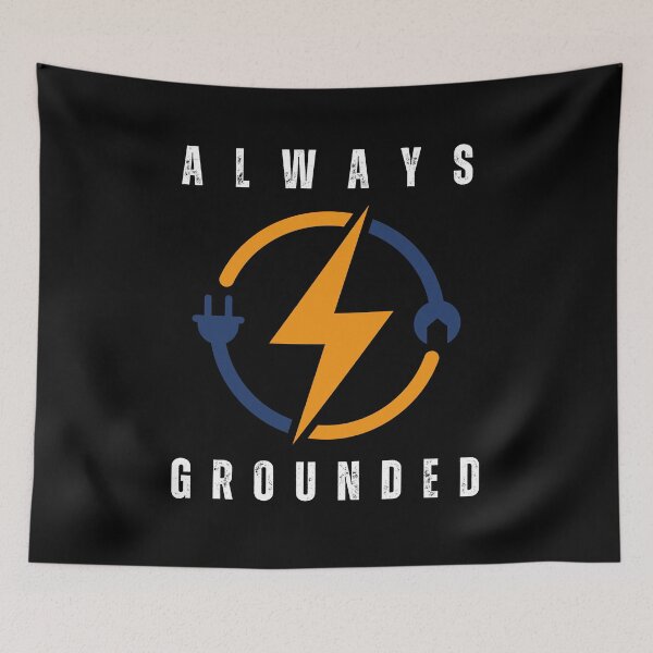 Item preview, always grounded electrician designed and sold by sydney-syder.