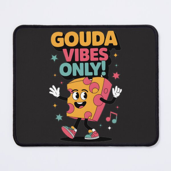 Item preview, Gouda Vibes Only designed and sold by Naji Amer.