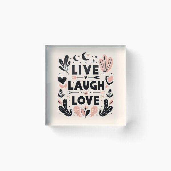 Item preview, Live, Laugh, Love | A Design for a Lovely Home designed and sold by VirtuoVibes.