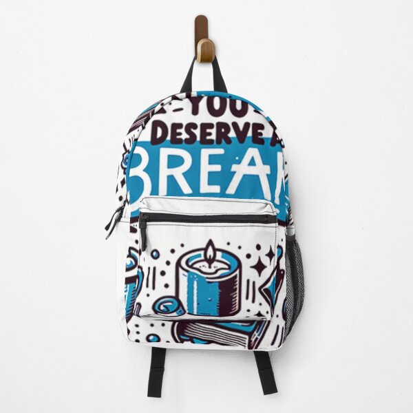 Item preview, You Deserve a Break – Mental Health & Self-Care Motivational Design designed and sold by MilicaT.