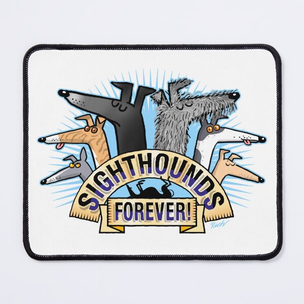 Item preview, Sighthounds Forever! designed and sold by RichSkipworth.