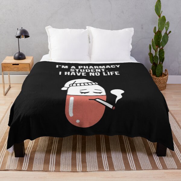 Item preview, I`m a Pharmacy Student, I Have No Life. Funny Pharmacy designed and sold by Anniko Art Studio.