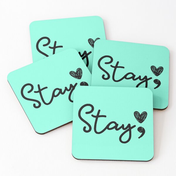 Item preview, Stay; designed and sold by ExhaleKisses.