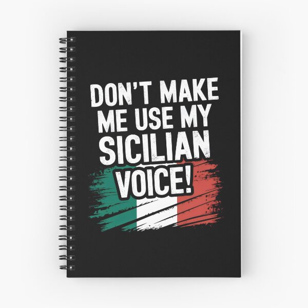 Item preview, Don't Make Me Use My Sicilian Voice! designed and sold by Firas Aljazzar.
