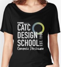 CATC Design School White Writing Women's Relaxed Fit T-Shirt