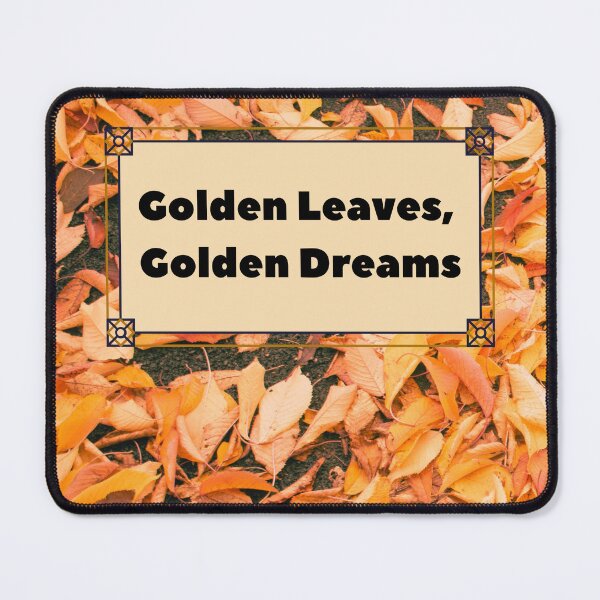 Item preview, Golden Leaves, Golden Dreams designed and sold by Yanka22013.