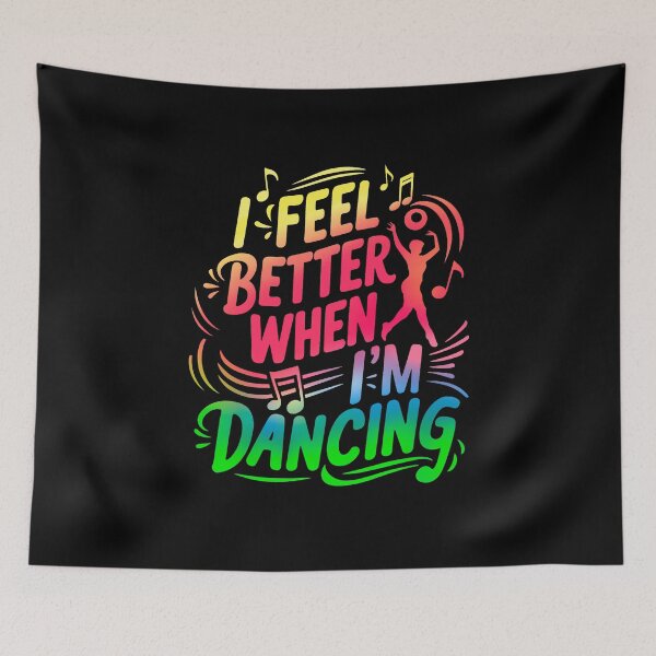 Item preview, I Feel Better When I'm Dancing designed and sold by box-artshop.